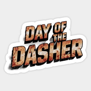 Day of the Dasher - DoorDasher Sticker